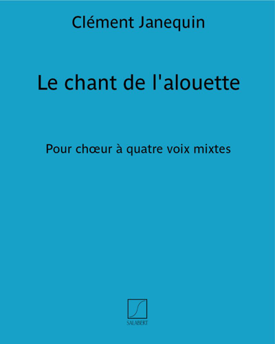 Le chant de l'alouette (from 'Printemps') — 克莱门特·雅内坎