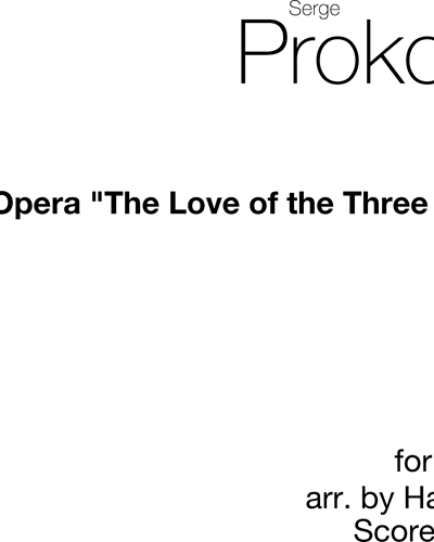 March (from 'The Love of Three Oranges'), op. 33 — Sergei Prokofiev