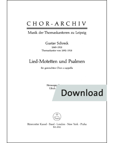 Lied-Motetten und Psalmen für gemischten Chor a cappella — Schreck Gustav