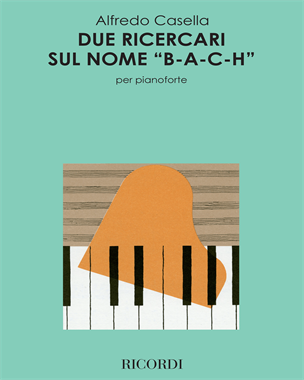 Due ricercari sul nome 'B-A-C-H' — 阿尔弗雷多·卡塞拉