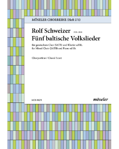 Five Baltic folk songs — Rolf Schweizer