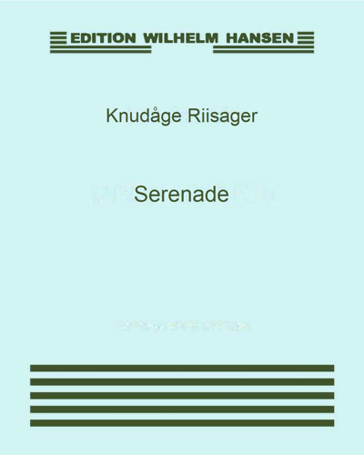 Serenade, op. 26b — Knudåge Riisager