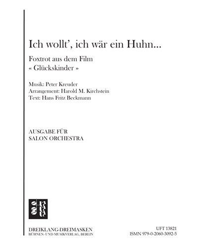 Ich wollt', ich wär ein Huhn... — Peter Kreuder