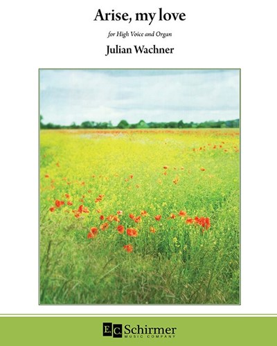 Arise, my love — Julian Wachner