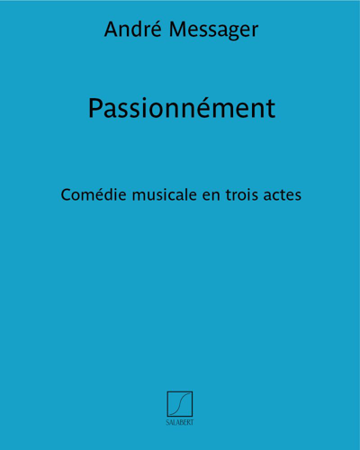 Passionnément — 梅萨热