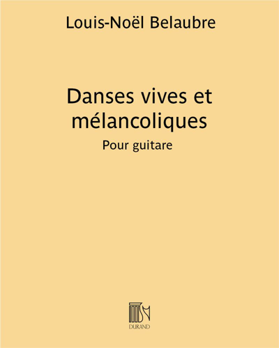 Danses vives et mélancoliques — Louis-Noël Belaubre