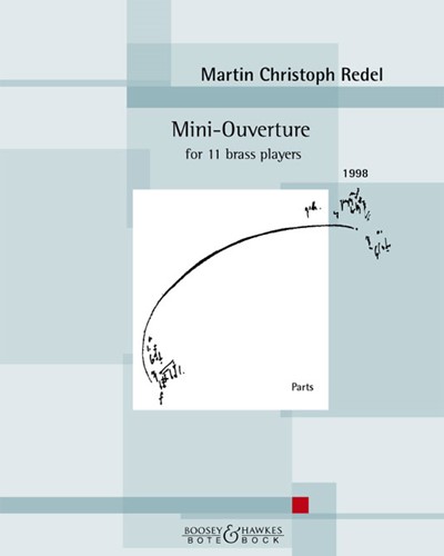 Mini-Ouverture, op. 51 — Martin Christoph Redel