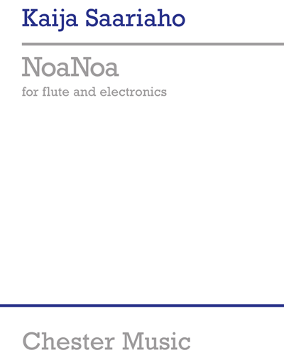 NoaNoa — Kaija Saariaho