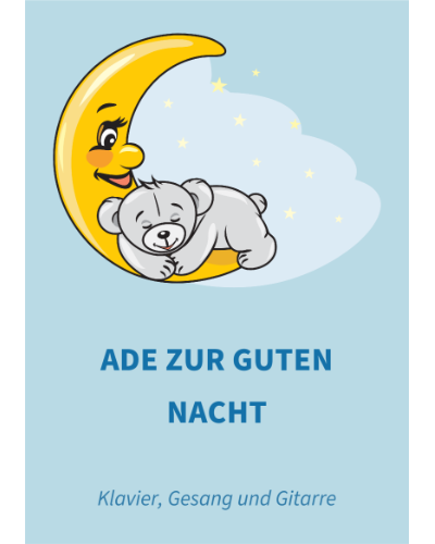 Ade zur guten Nacht — Traditional