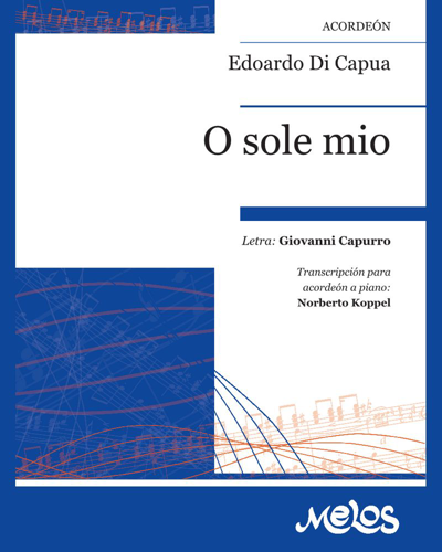 O sole mío — Edoardo Di Capua