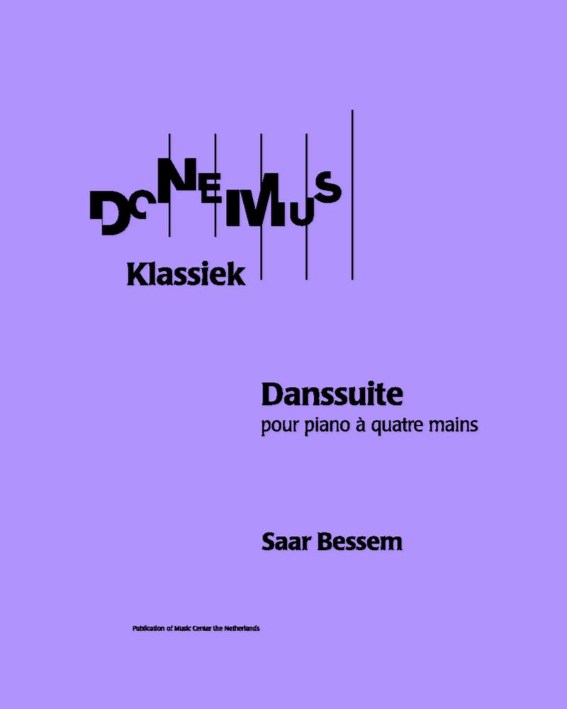 Dans Suite after Old Dutch Children's Songs — Saar Bessem