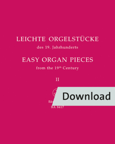 Easy Organ Pieces from the 19th Century, Vol. 2 — 合集