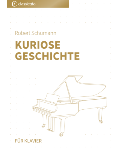 Kuriose Geschichte (from 'Scenes from Childhood') — Robert Schumann