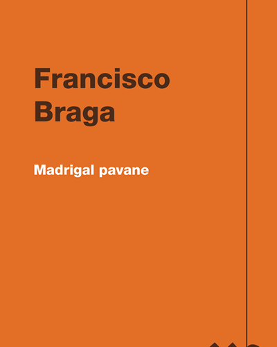 Madrigal pavane — Francisco Braga