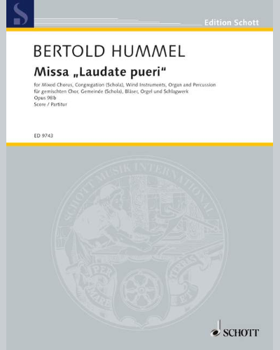 Missa "Laudate pueri", op. 98b — Bertold Hummel