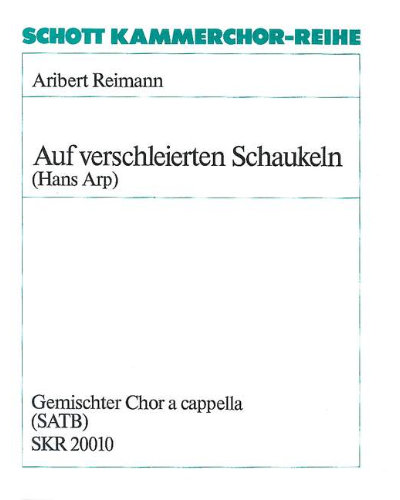 Auf verschleierten Schaukeln — Aribert Reimann