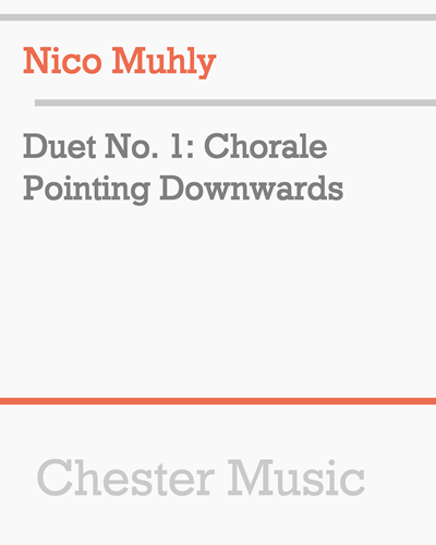 Duet No. 1: Chorale Pointing Downwards — 尼科·穆利
