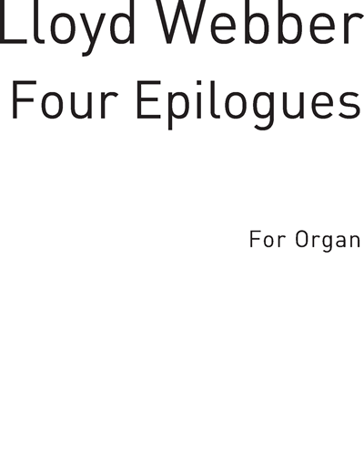 Four Epilogues — 安德鲁·劳埃德·韦伯