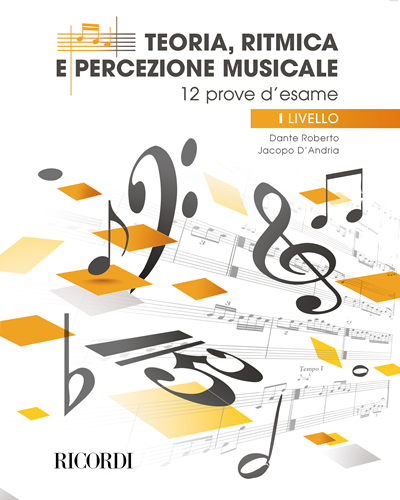 Teoria, ritmica e percezione musicale -  Livello 1 — Dante Roberto
