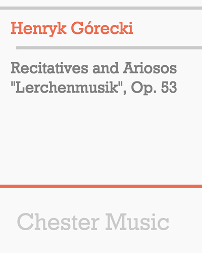 Lerchenmusik, op. 53 — Henryk Mikołaj Górecki