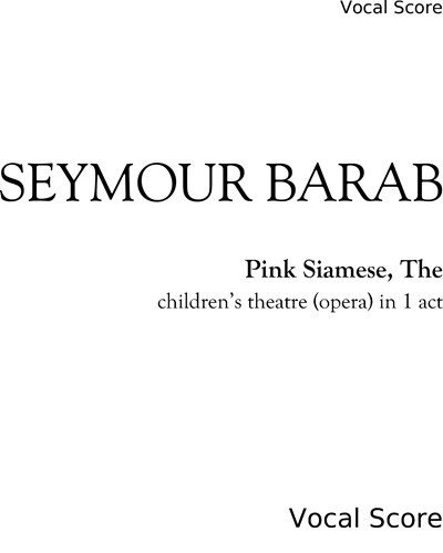 Pink Siamese, The — Seymour Barab