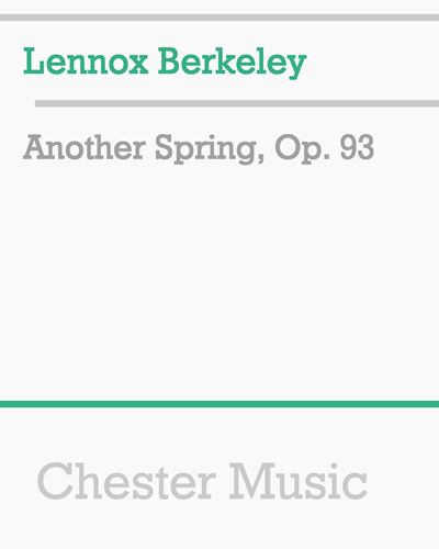 Another Spring, Op. 93 — 伦诺克斯·伯克利