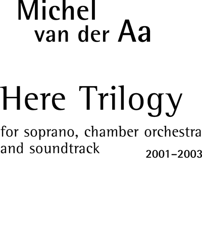 Here Trilogy — Michel van der Aa