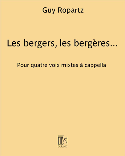 Les bergers, les bergères... (Extract No. 4 from 'Six chansons populaires du Bourbonnais') — 罗帕茨