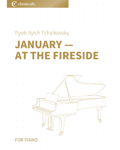January, 'At the Fireside' (No. 1 from 'The Seasons op. 37b') — 柴可夫斯基
