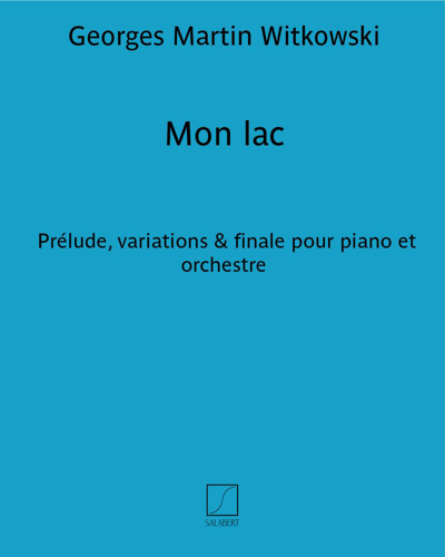 Mon lac — Georges Martin Witkowski