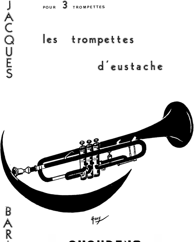 Les Trompettes D'Eustache — Joseph Edouard Barat