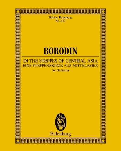 In the Steppes of Central Asia — 鲍罗丁