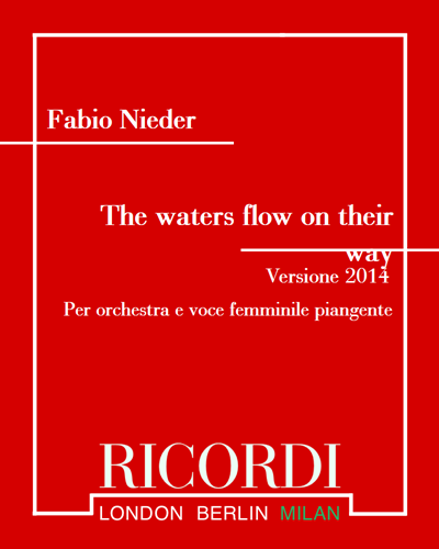 The waters flow on their way [2014 Version] — Fabio Nieder