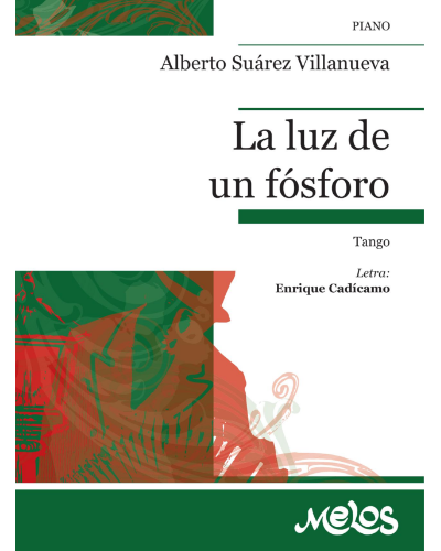 La Luz de un Fósforo — Alberto Suarez Villanueva