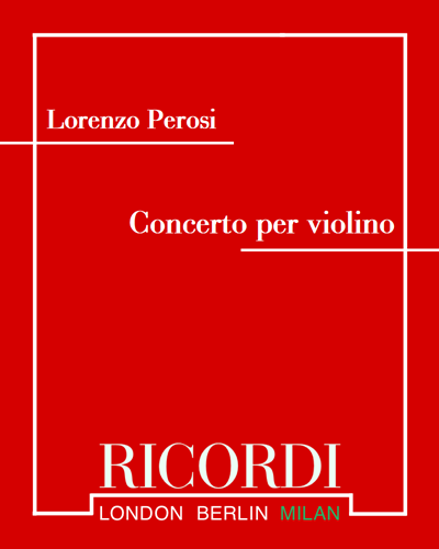 Concerto for Violin — Lorenzo Perosi