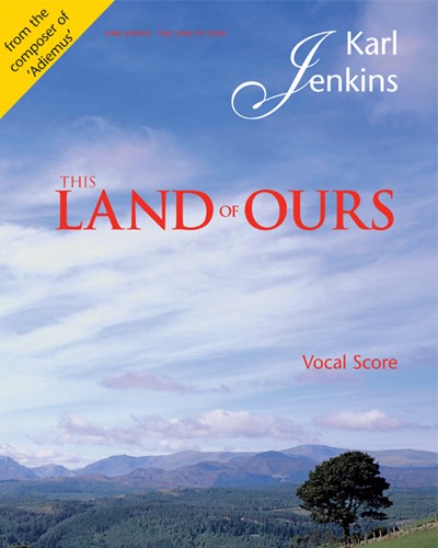 This Land of Ours — Karl Jenkins