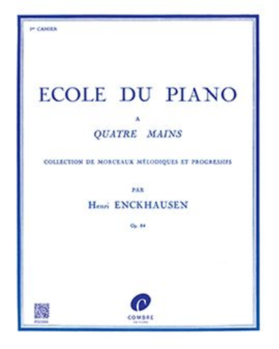 Ecole du piano à 4 mains, op. 84 Vol. 1 — Heinrich Enckhausen