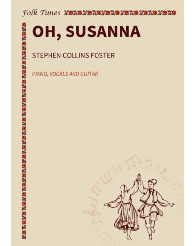 Oh, Susanna — 斯蒂芬·福斯特