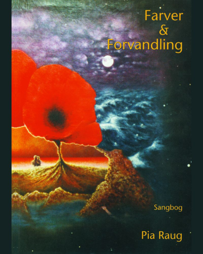 Farver og forvandling — Pia Raug