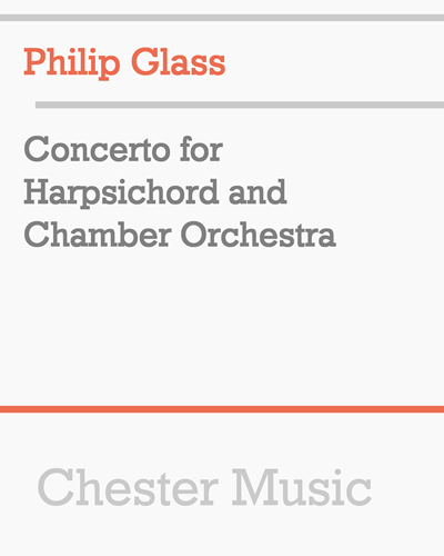 Concerto for Harpsichord and Chamber Orchestra — 菲利普·格拉斯