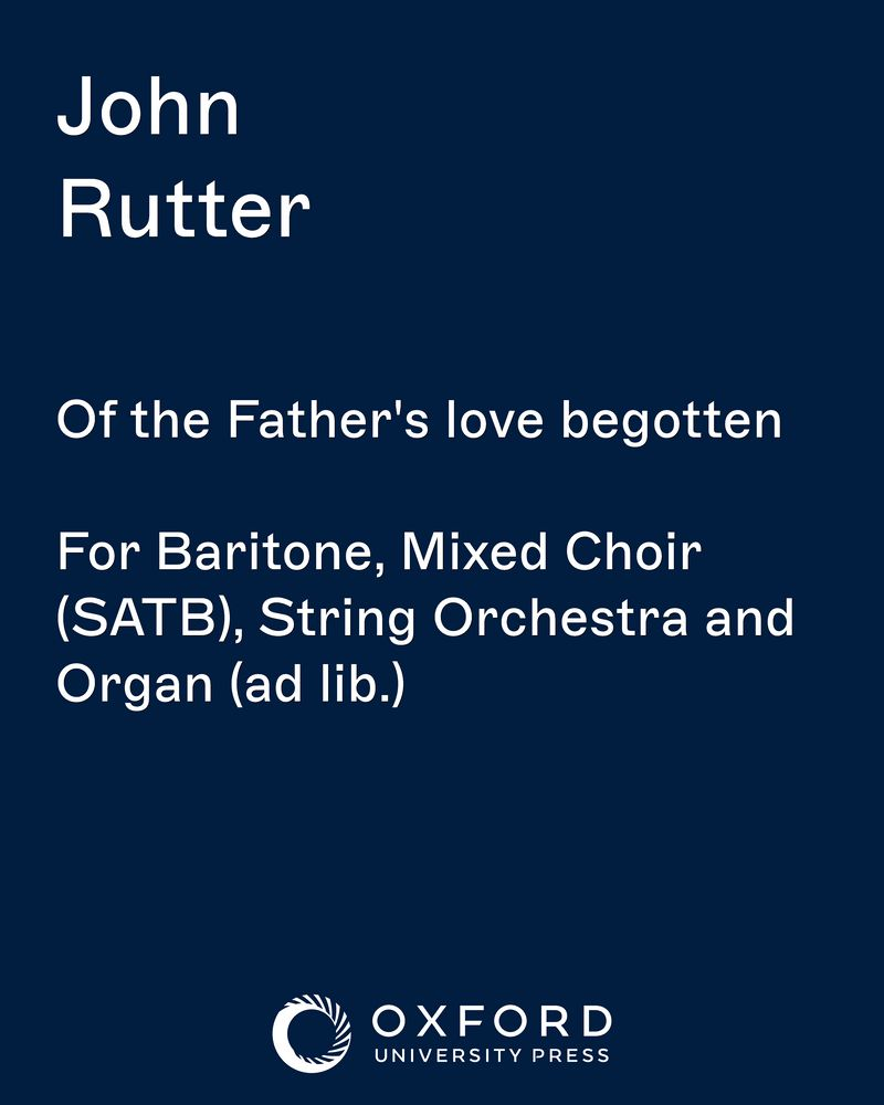 Of the Father's love begotten — 约翰·拉特