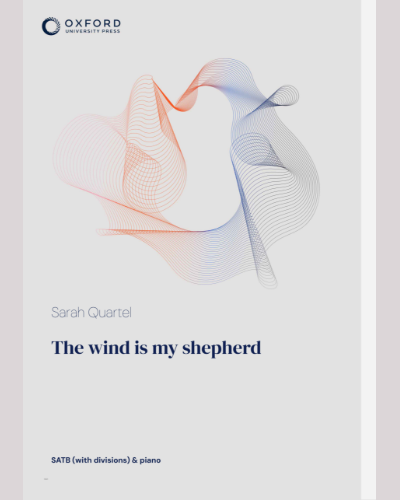 The wind is my shepherd — Sarah Quartel