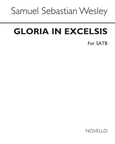 Gloria In Excelsis — Samuel Sebastian Wesley