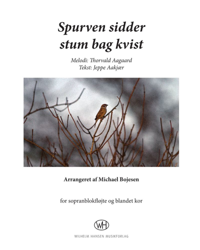Spurven sidder stum bag kvist — Michael Bojesen