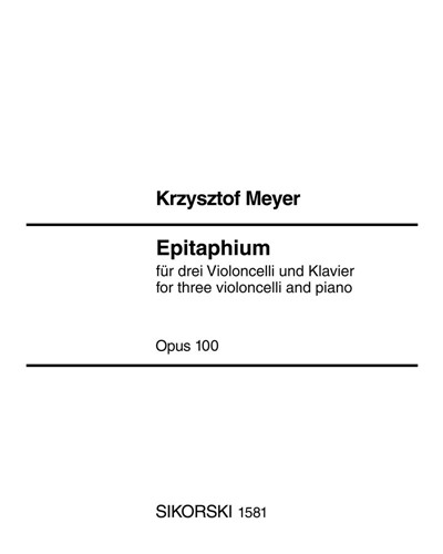 Epitaphium, op. 100 — Krzysztof Meyer