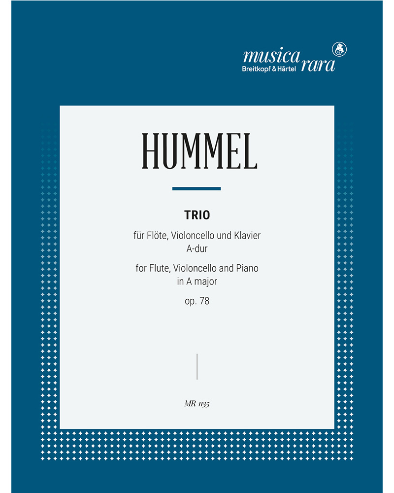 Trio in A major, op. 78 — Johann Nepomuk Hummel