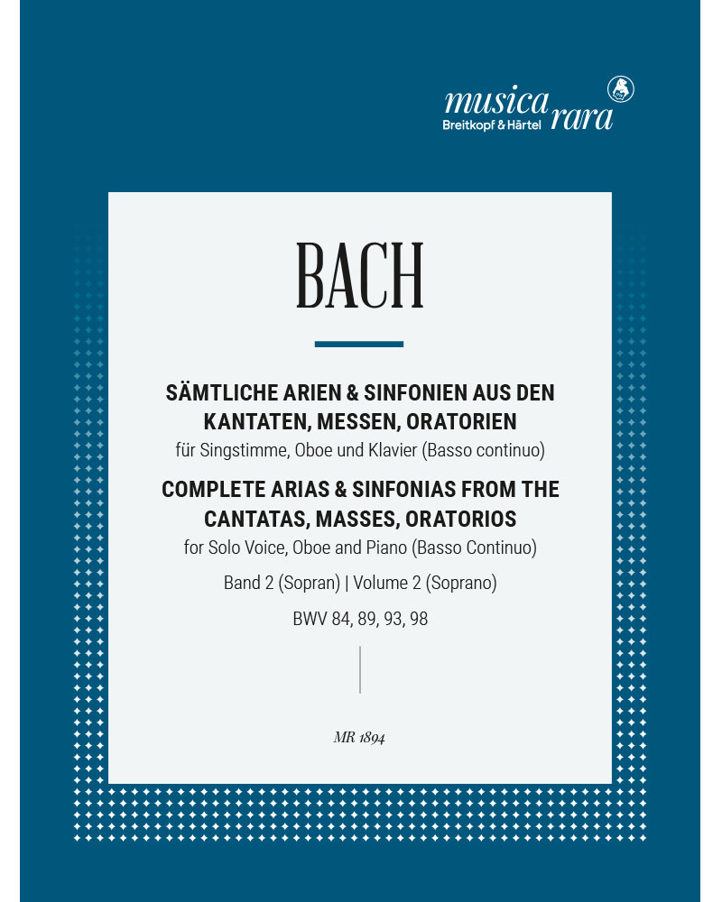 Complete Arias and Sinfonias from the Cantatas, Masses, Oratorios, Vol. 2 — Johann Sebastian Bach