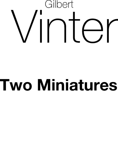 Two Miniatures for Wind Quintet — Gilbert Vinter