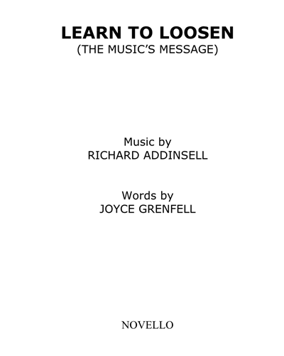 Learn to Loosen (The Music's Message) — Richard Addinsell