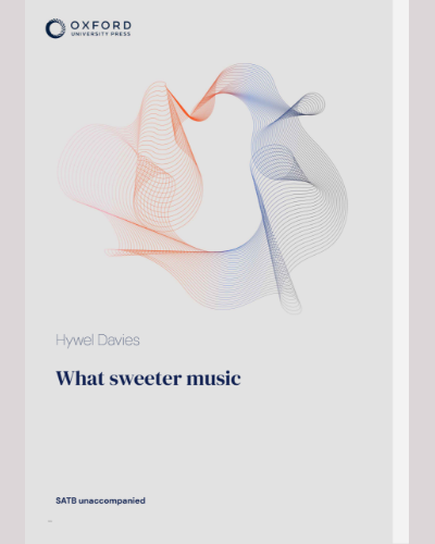 What sweeter music — Hywel Davies